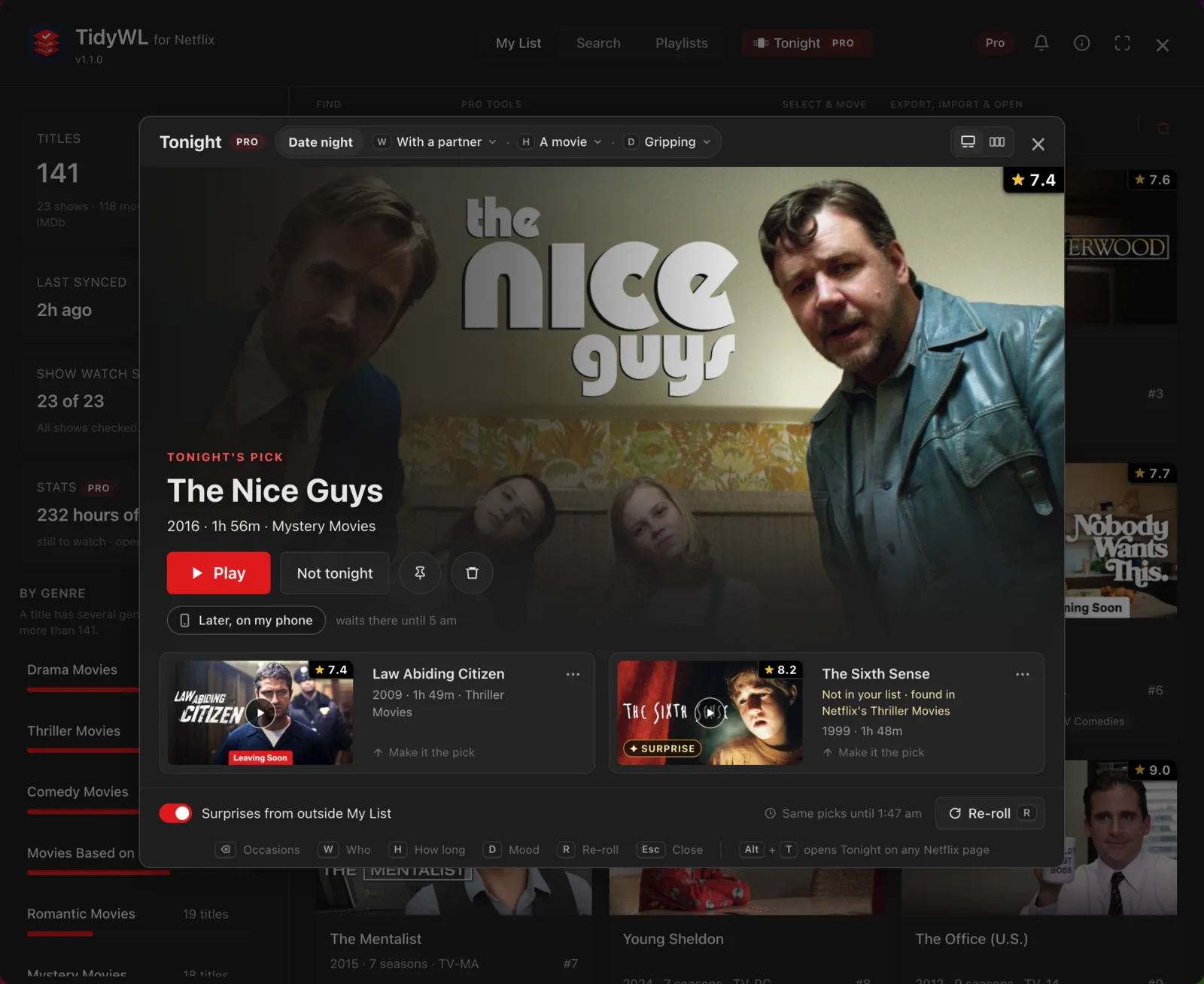 Tonight open over the dashboard, set to Date night: with a partner, a movie, gripping. The pick is The Nice Guys, IMDb 7.4, 2016, 1 hour 56 minutes, with Play, Not tonight and Later, on my phone; the two backups are Law Abiding Citizen at 7.4 and The Sixth Sense at 8.2, a surprise from outside My List.