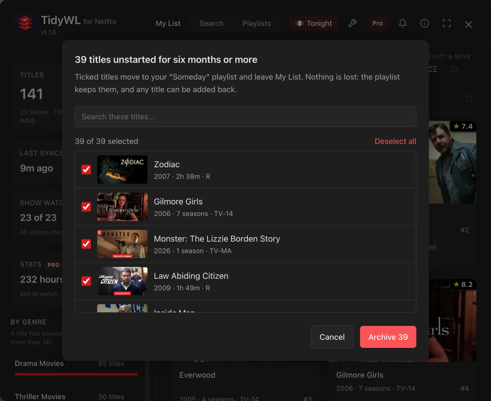 A clean-up rule in the dashboard, showing the list of titles it will move out of My List before anything moves.