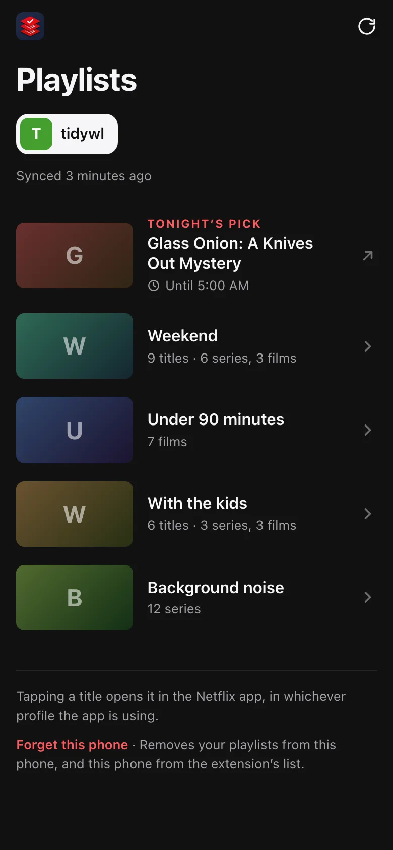 The TidyWL phone app: Tonight's pick at the top, marked until 5:00 am, above one profile's synced playlists.