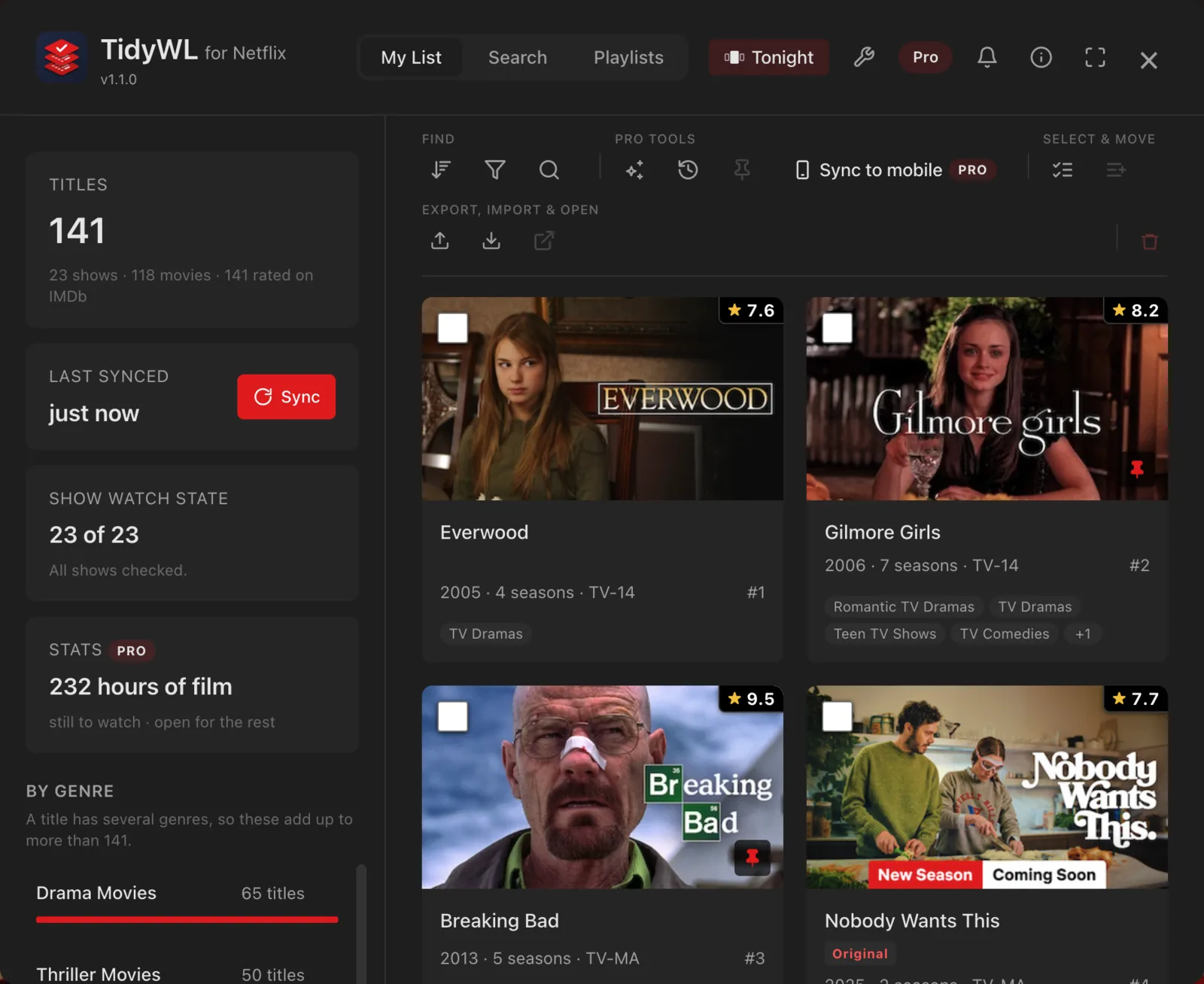My List in the dashboard, with a pin mark on two of the titles, Gilmore Girls and Breaking Bad.