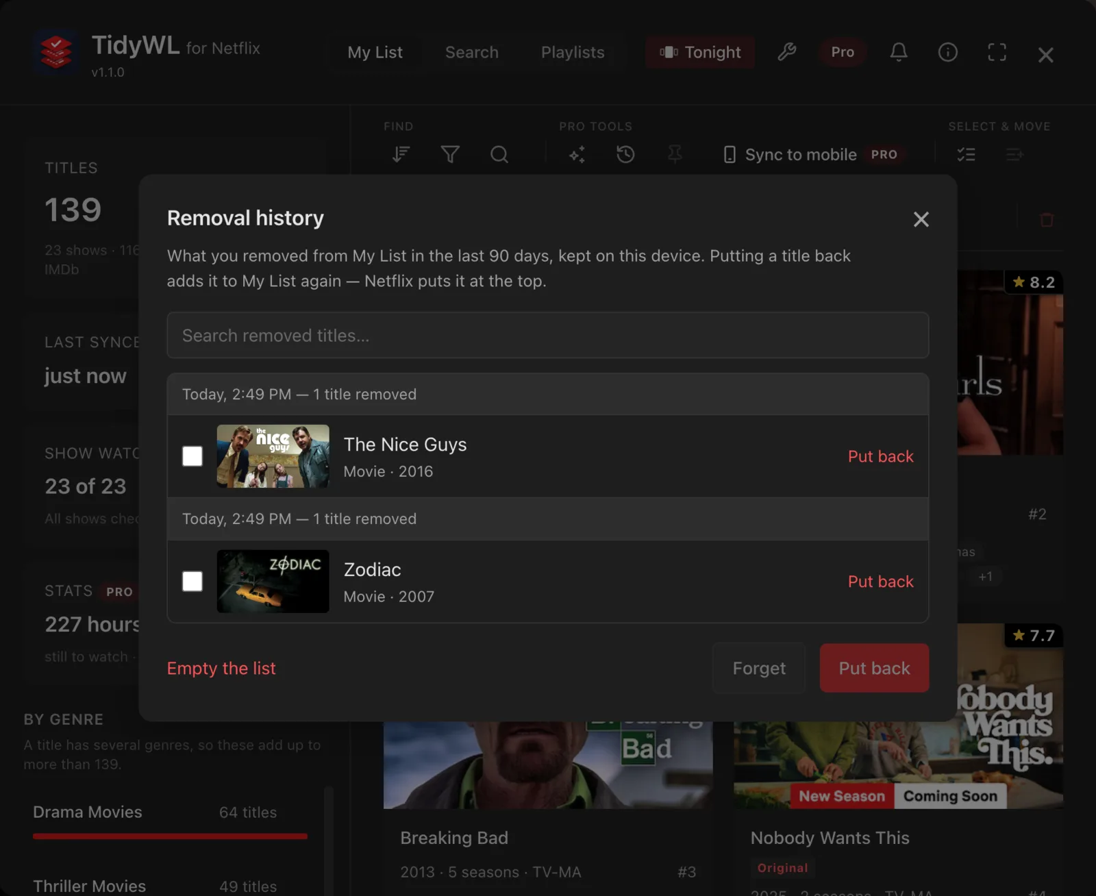Removal history in the dashboard, listing titles removed from My List in the last 90 days, each of which can be put back.