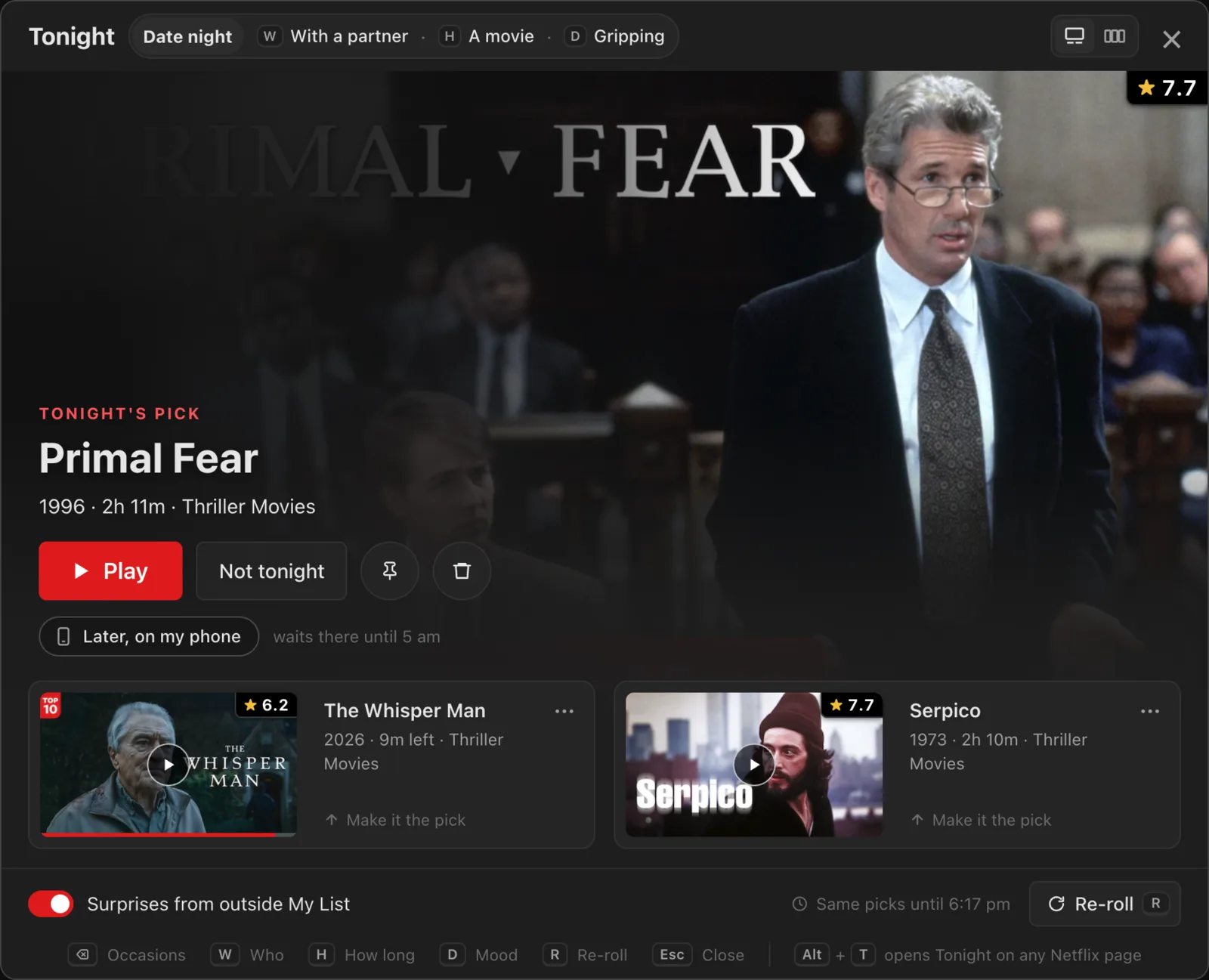 Tonight set to a date night with a partner, a movie, gripping: Primal Fear as the pick with its IMDb rating, runtime and genre, The Whisper Man and Serpico as the two backups, and a Later, on my phone button under Play.
